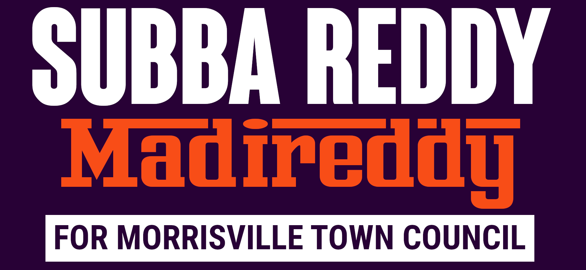Subba Reddy for Morrisville